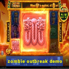 zombie outbreak demo